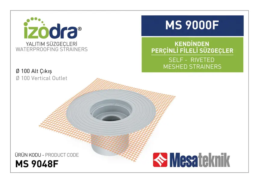 MS 9000F Kendinden Perçinli Fileli Süzgeçler